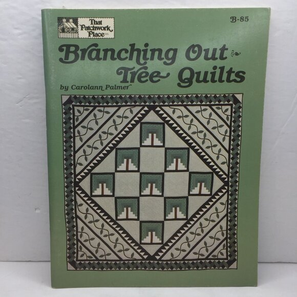 Vintage 1986 Branching Out Tree Quilts Carolann Palmer Quilting Patterns Ideas - Picture 1 of 11